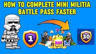 how to complete mini militia battle pass season ( 9 ) faster in 2024  ||  100% working 🤗🤗
