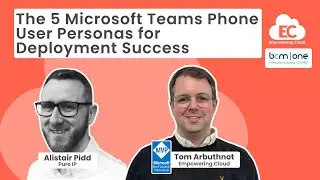 The 5 Microsoft Teams Phone User Personas for Deployment Success