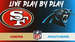 49ers-Panthers Live Play by Play