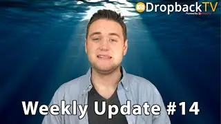 Google Store Giveaway! - DropbackTV Weekly Update #14