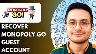 How to Recover Monopoly Go Guest Account | Tips and Tricks (2025)