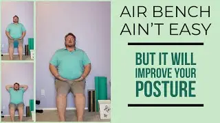 Air Bench Ecise - Postural Therapy for Reducing Chronic Pain