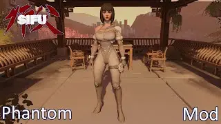 Sifu Phantom Mod
