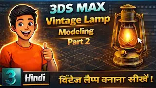 3ds Max Editable Poly Lamp Modeling Part 2 Hindi Ch17