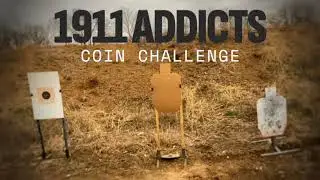 1911 Addicts Coin Challenge  - Pistol-Training.com