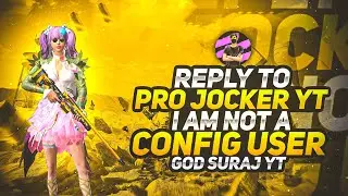😭MY REPLY TO @PRO JOKER YT EXPOSE FULL  INFORMATION VIDEO WITH PROOF I AM NOT CONFIG USER WITH PROOF