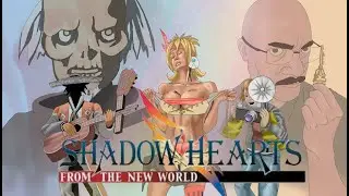 First Time Playthrough of Shadow Hearts: From the New World! Pt.1