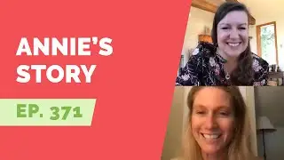 EP 371: Naked Life Story - Annie