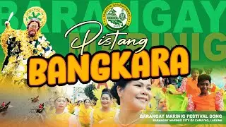 PISTANG BANGKARA OFFICIAL MUSIC VIDEO | BARANGAY MARINIG