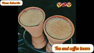 Dill ko karar aya ❤️❤️ | Tea and coffee lovers | First love of tea | How to make tea and coffee ☕️🍵