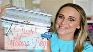 Travel Makeup Bag 2017 ✈️ Affordable Travel Bag & Makeup!! 💰