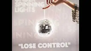 UNDER SPINNING LIGHTS- I Think I'm Dreaming