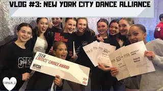 VLOG #3: NYCDA DANCE CONVENTION | CRITIC'S CHOICE | TEEN OVERALL HIGH SCORE
