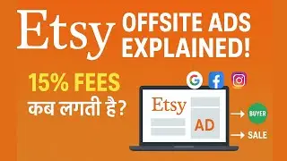 All About Etsy Offsite Ads in Hindi | Etsy Advertising Fees Explained |  Complete Guide 2025