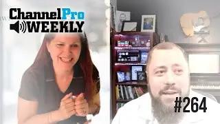 ChannelPro Weekly #264: Degenerates - Growing MSPs via Community: The Tech Degenerates Story