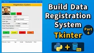 Registration System in Tkinter | Python Registration System Project | Part 4