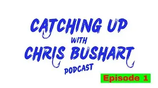 Catching Up 01 A Crappie Podcast #fishingpodcast #podcast #crappiefishing #fishingtips #fishing