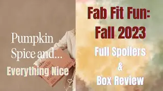 Fab Fit Fun Fall 2023 - ALL the Spoilers & Some Show-n-Tell
