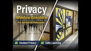 Privacy Window Graphics for Schools & Classrooms | Safer Learning Spaces