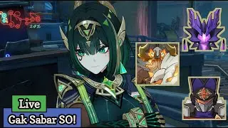 LIVE 🔴 PERCEPAT HARI RABU PENGEN SO NIH! | Genshin Impact LUNA 4