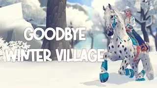 Goodbye Winter Village | Star Stable Online