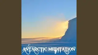Antarctic Meditation