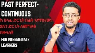 Past perfect continuous - Part 9