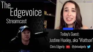 CHRIS EDGERLY, VOICE OF PATHFINDER - Interviews Justine Huxley, aka 