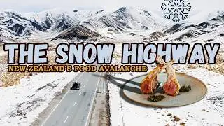 One Road. Endless Food and Snow | SnowChef New Zealand