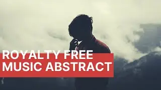 The Abstract Royalty Free Music / Fashion Abstract by Raspberrymusic