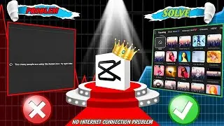 CapCut Templates & Effects Not Downloading? Fix 2026 😱