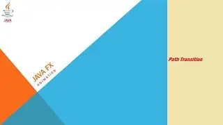 JavaFX Animation (Path Transition) Kishori Sharan Book Example