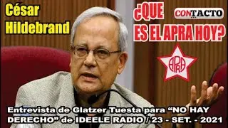 EL APRA HOY SEGUN CESAR HILDEBRANDT
