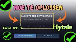 Fix Hytale Failed to Connect to Server Error (Working Fix) | An unexpected error occurred in Hytale