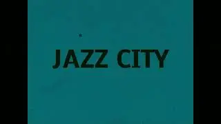 Jazz City (Jazz Version)