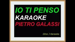 IO TI PENSO karaoke fair use PIETRO GALASSI