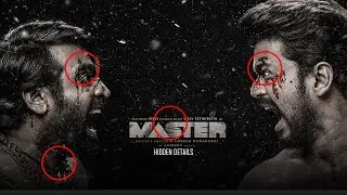 Master Third Look Hidden Details | Vijay | Vijay Sethupathi | Lokesh Kanagaraj | FDFS