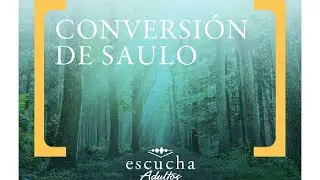 Conversion de Saulo / Proyecto Compromiso B&iacute;blico Escucha