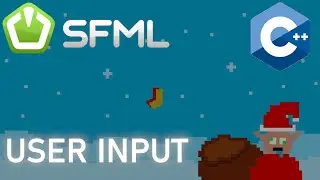 User Input | C++ SFML Game Dev Tutorial 2/3