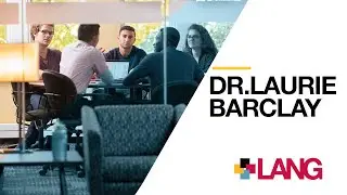 Award winning researcher Dr. Laurie Barclay announced as Lang Chair in Leadership