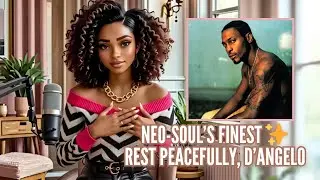 Honoring an ICON: How D&rsquo;Angelo&rsquo;s &lsquo;Lady&rsquo; Became a Timeless Vibe