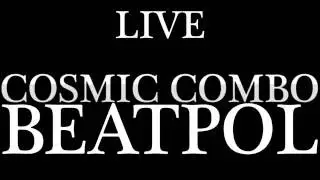 Cosmic Combo live at Beatpol 2016 full concert