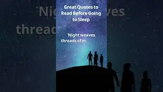 Quotes to read before going to sleep #shorts #quotes #sleep #calm #night #dream #motivation #stars