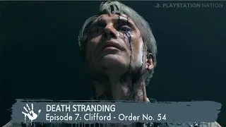 DEATH STRANDING - Episode 7: Clifford - Order No. 54 [S-Rank] | Combat Veteran Boss Fight