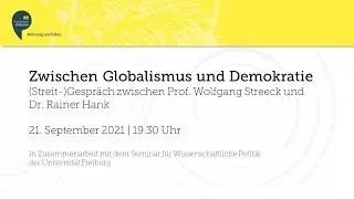Zwischen Globalismus und Demokratie - Streitgespr&auml;ch zwischen Wolfgang Streeck und Rainer Hank
