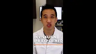 Invisalign: IPR Explained