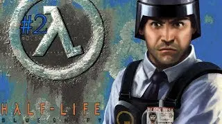 Прохождение Half-Life: Blue Shift [Глава 2: Небезопасность]