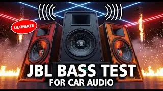 JBL BASS TEST for CAR AUDIO 🔊 Deep Bass Sound to Test Subwoofers and Amplifier Power