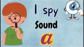 🔎 Spy the Sound! | Beginning Sounds Game for Kids | Letter A  Initial sounds  Phonics Phase 2
