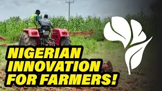 Tech News: Nigerian Agritech Releaf's Innovation for Farmers